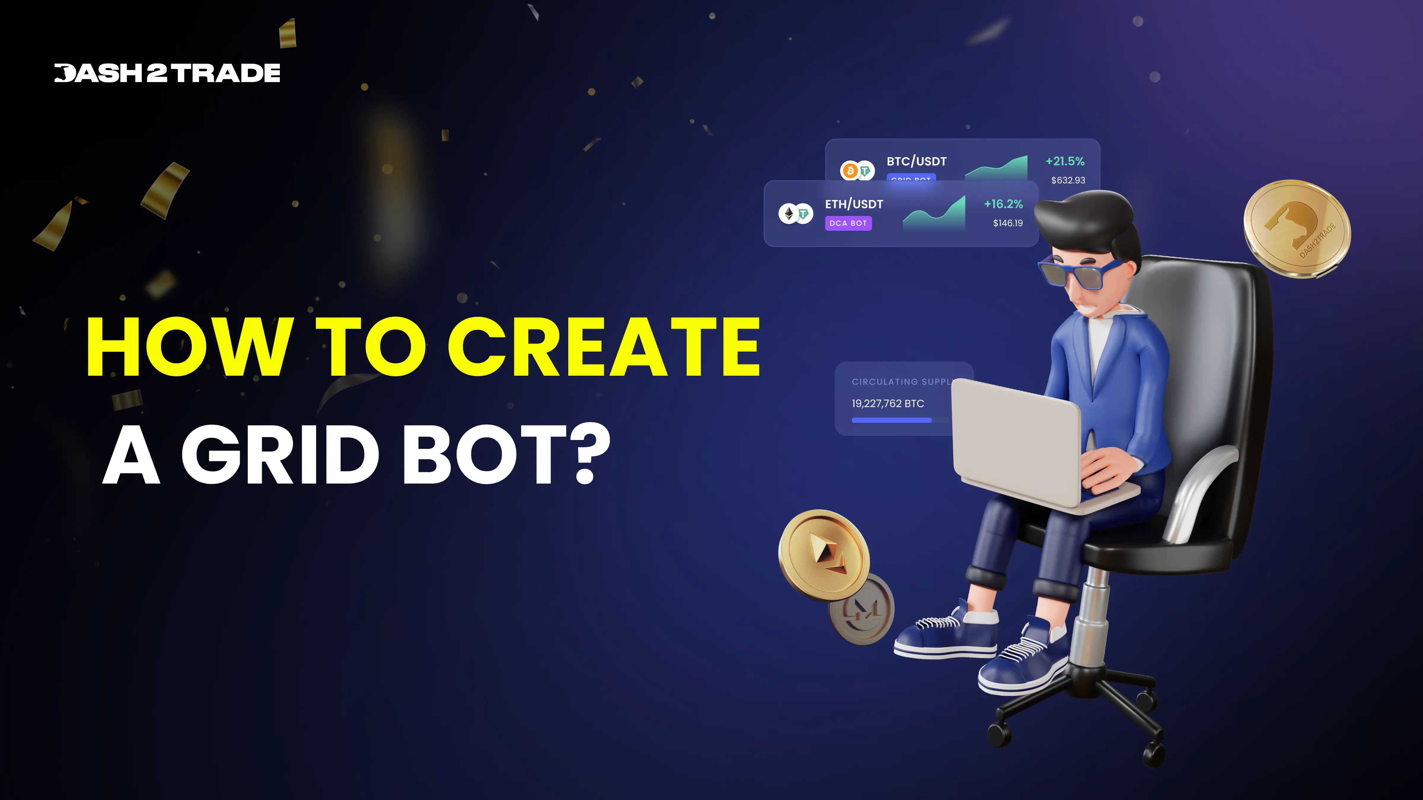 Crypto Trading Academy | Dash 2 Trade